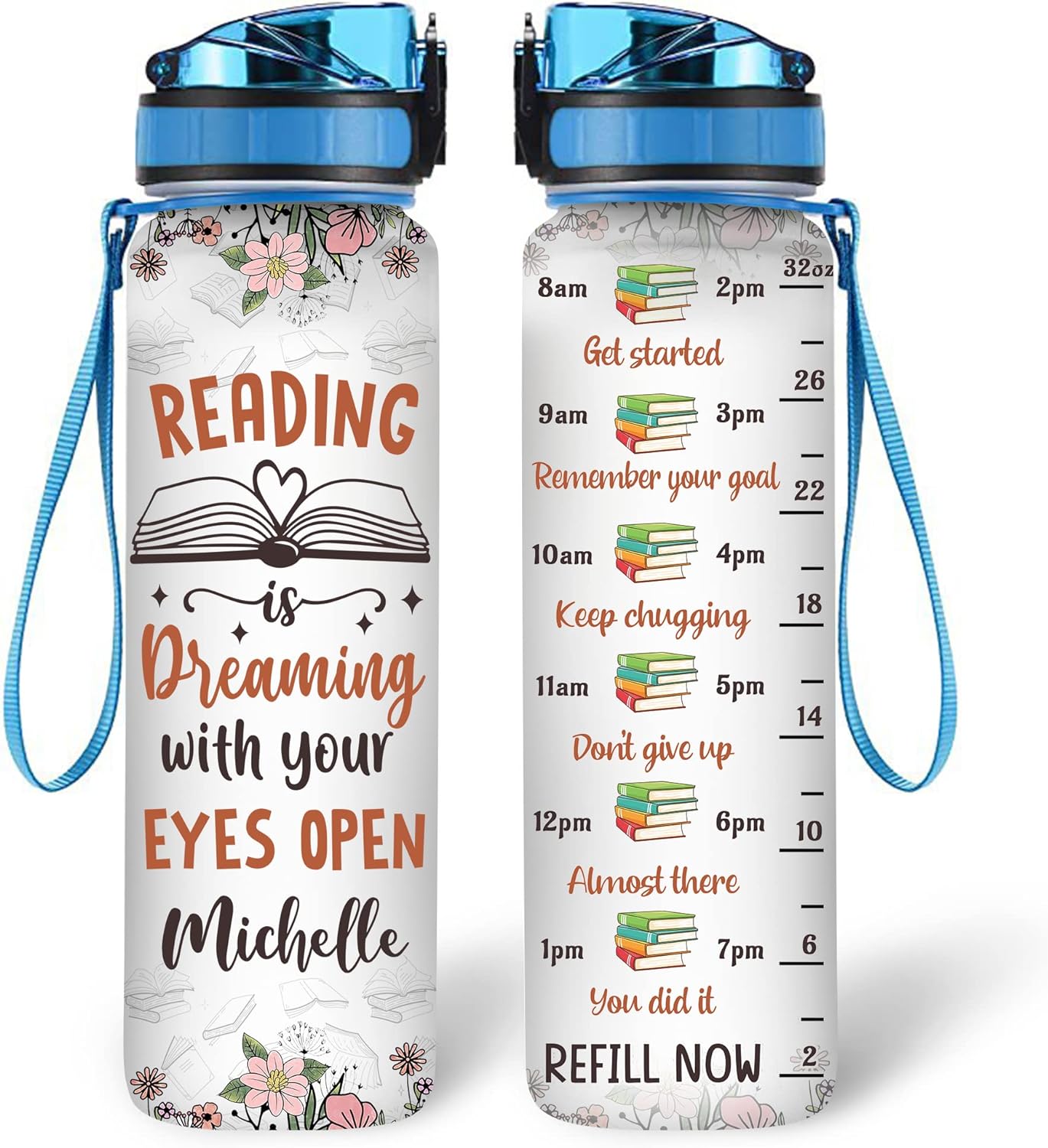 Reading Dreaming With Your Eyes Open Water Bottle Tracker 32oz – Personalized Motivational Hydration Bottle – Book Lovers Gift