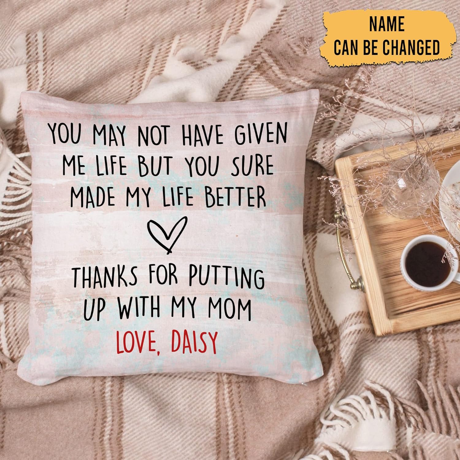 Thanks For Putting Up With My Mom Love - Personalized Pillow(Insert Included)