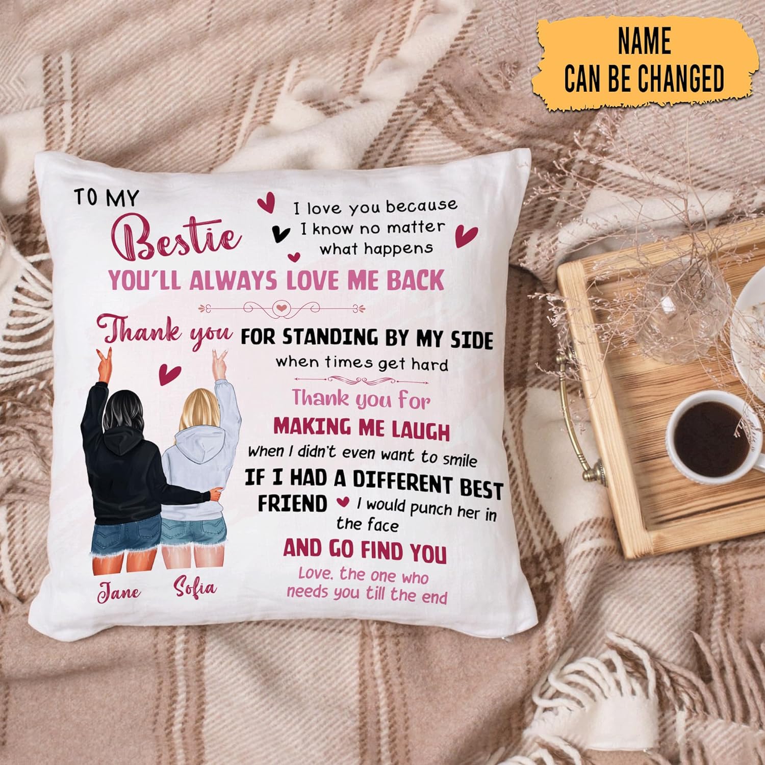 To My Bestie - Personalized Pillow (Insert Included)