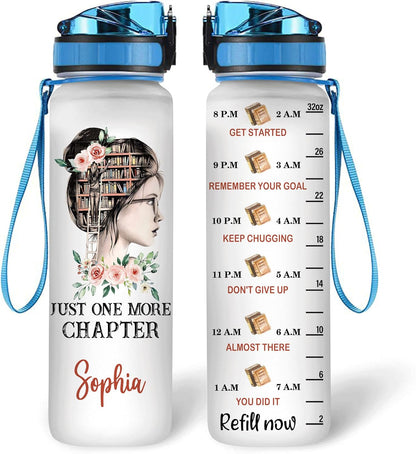 Just One More Chapter Water Bottle Tracker 32oz – Personalized Motivational Hydration Bottle – Thoughtful Gift for Book Lovers
