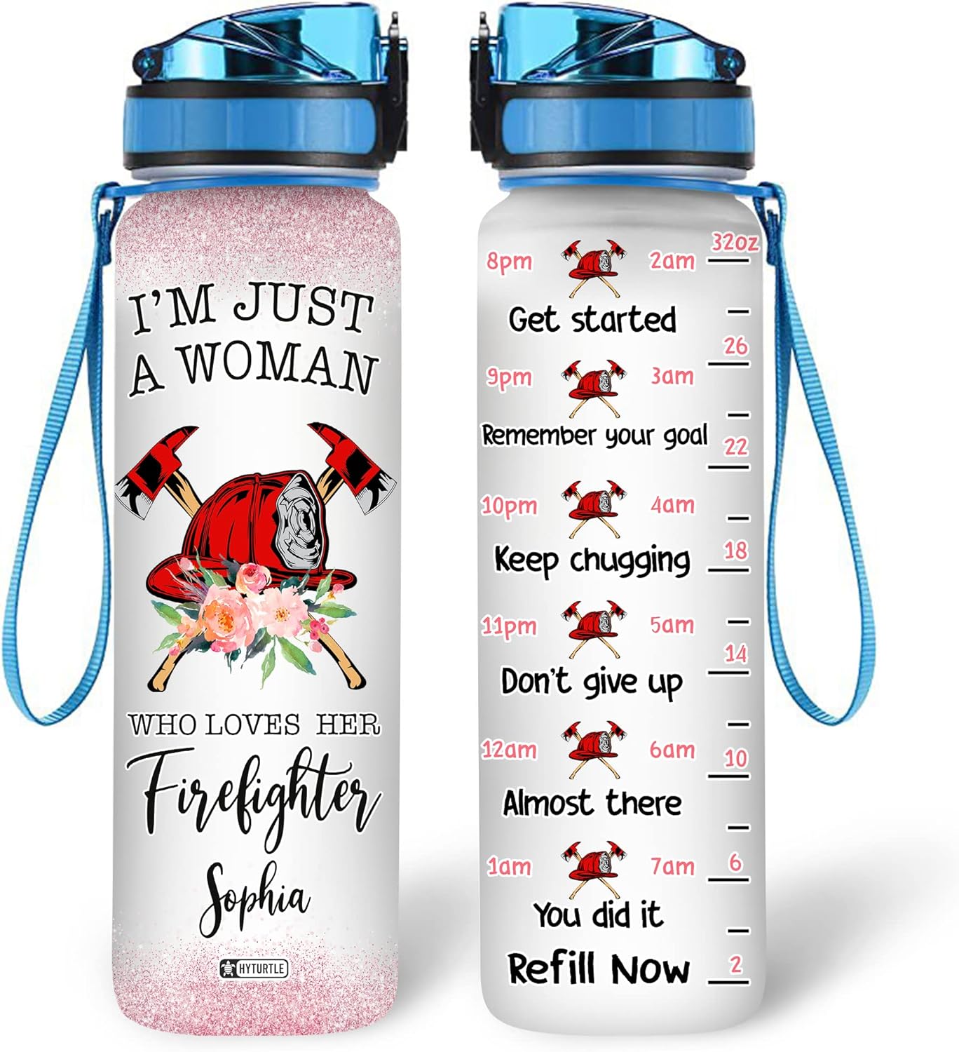 I'm Just A Woman Who Loves Firefighter - Personalized Water Tracker Bottle 32oz