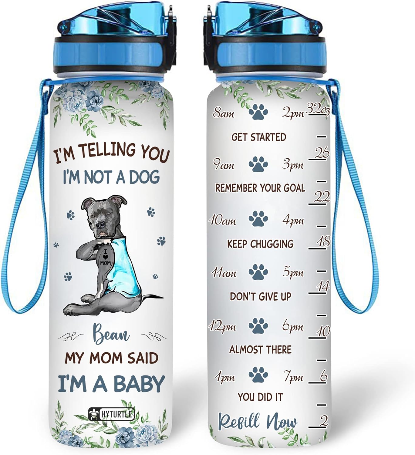 Funny Dog Lover Water Bottle Tracker 32oz Personalized – “I’m Not a Dog I’m a Baby” Hydration Bottle – Gift for Pet Moms