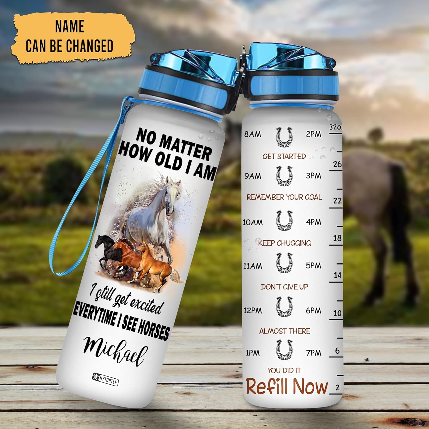 No Matter How Old I Am - Personalized Water Tracker Bottle 32oz