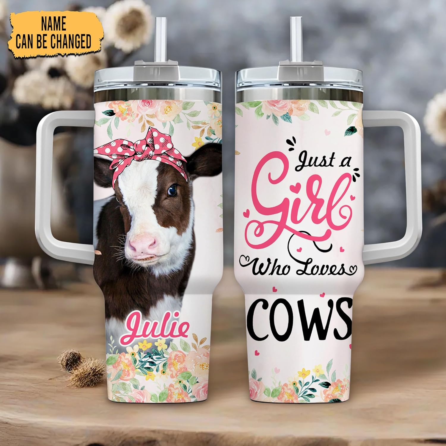 Just a Girl Who Loves Cows - Personalized Tumbler 40oz with Straw