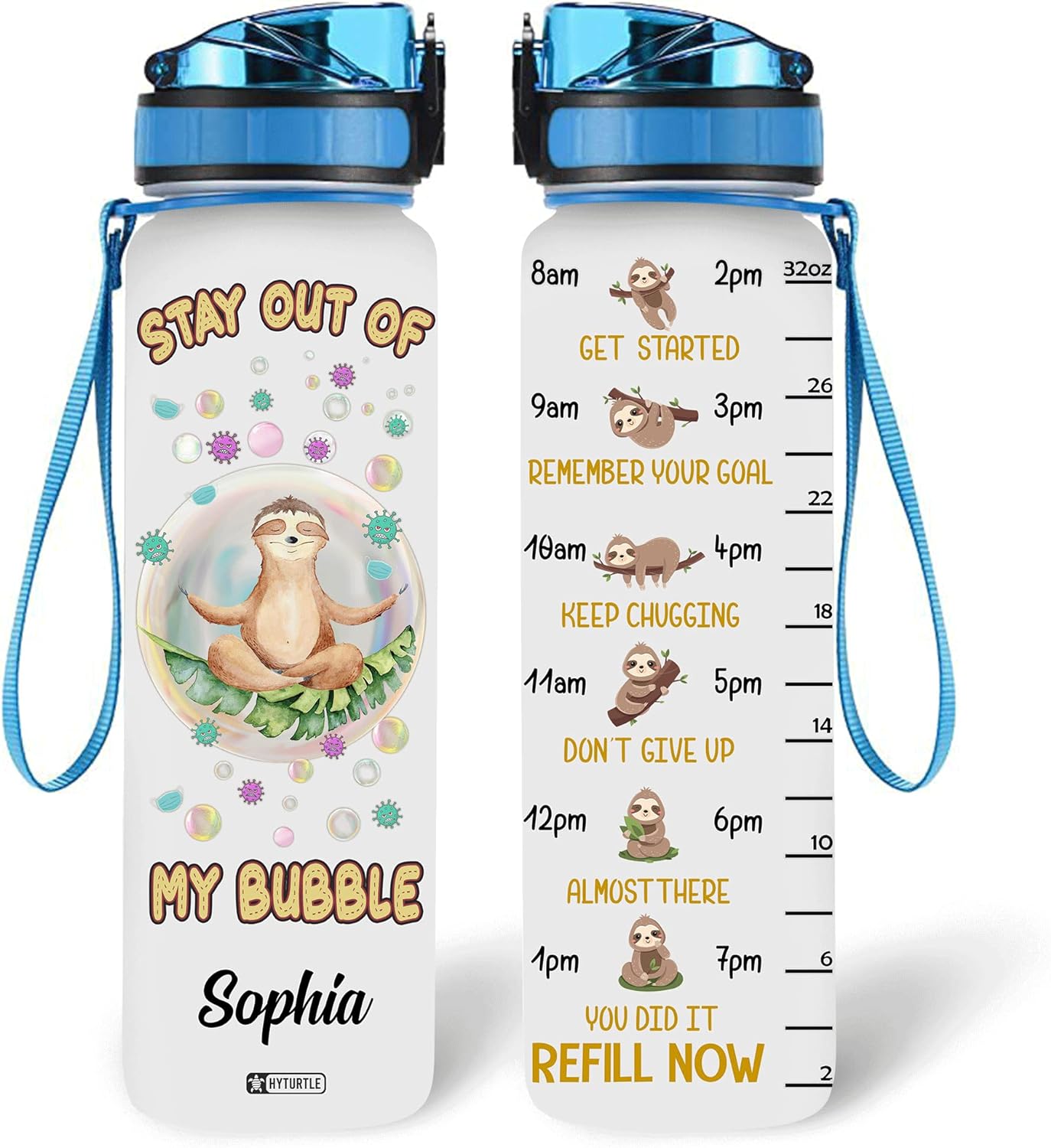 Stay Out Of My Bubble - Personalized Water Tracker Bottle 32oz