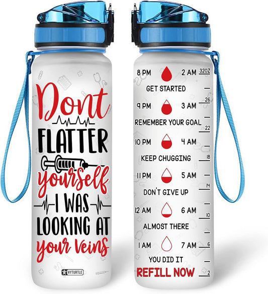 Nurse Veins Quote Water Bottle Tracker 32oz – Personalized Hydration Bottle with Time Marker – Fun Gift for Nurses & Coworkers