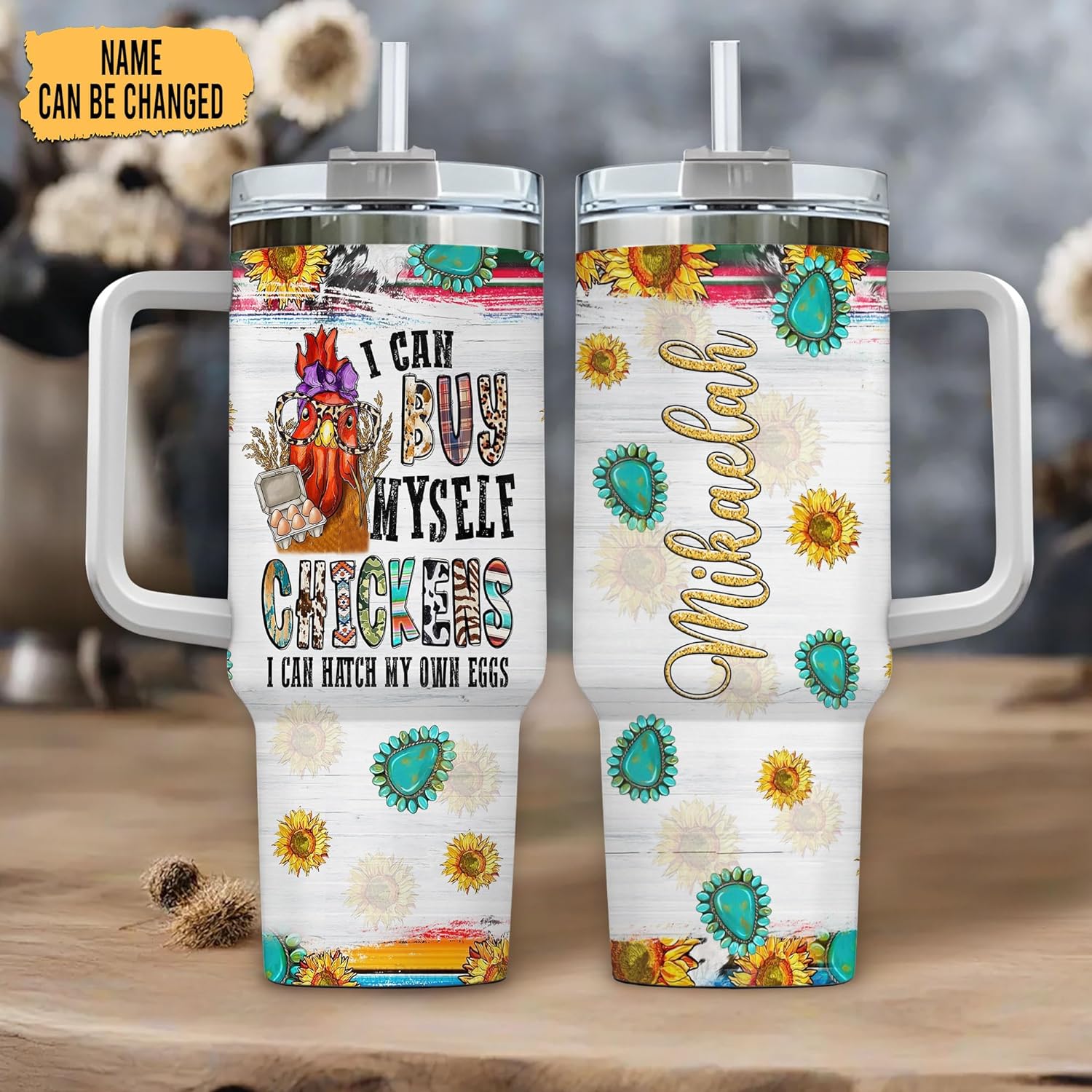 Chickens I Can Hatch My Own Eggs - Personalized Tumbler 40oz with Straw