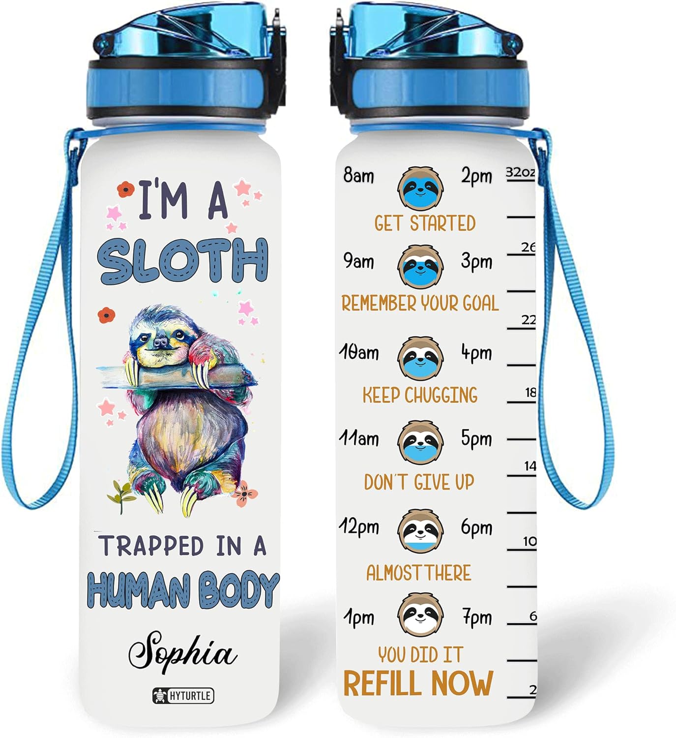 I'm A Sloth Trapped In A Human - Personalized Water Tracker Bottle 32oz