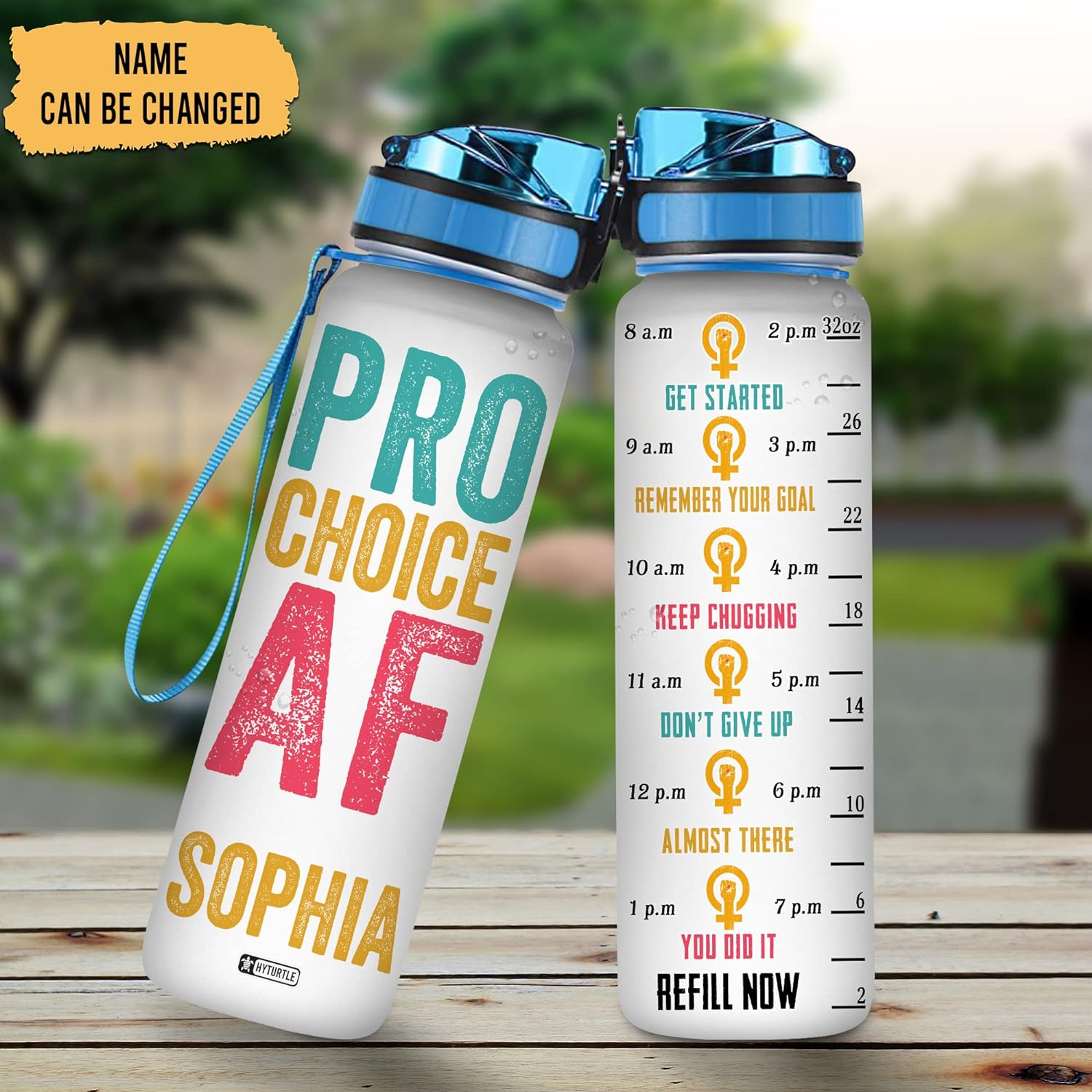 Pro-Choice Af - Personalized Water Tracker Bottle 32oz