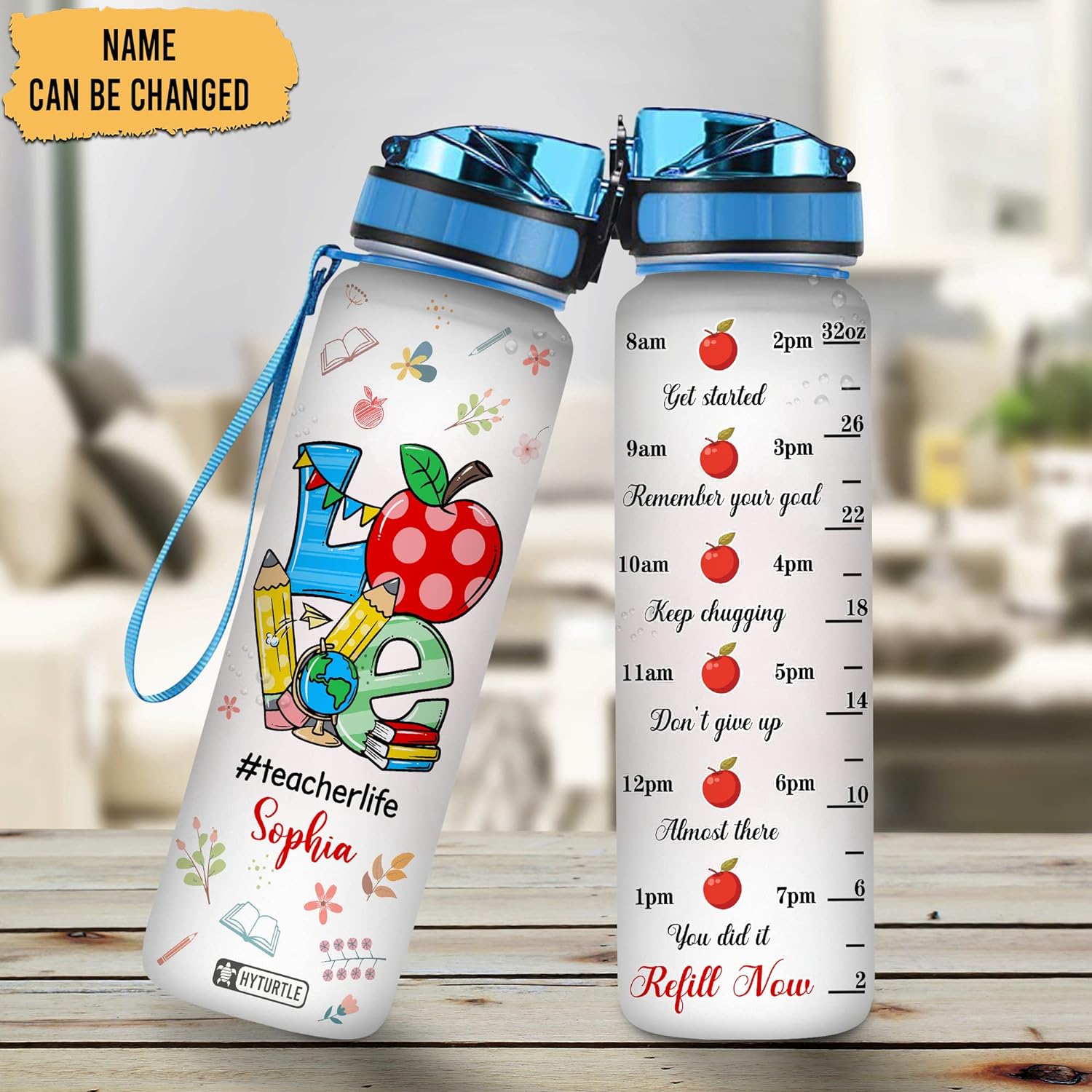 Love Teacher Life - Personalized Water Tracker Bottle 32oz