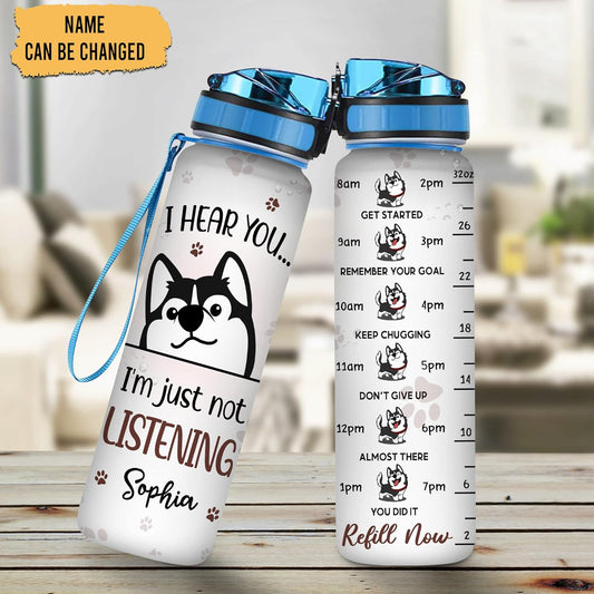 Funny Husky Quote Water Bottle Tracker 32oz – Personalized Motivational Water Bottle with Time Marker – Unique Gift for Dog Lovers