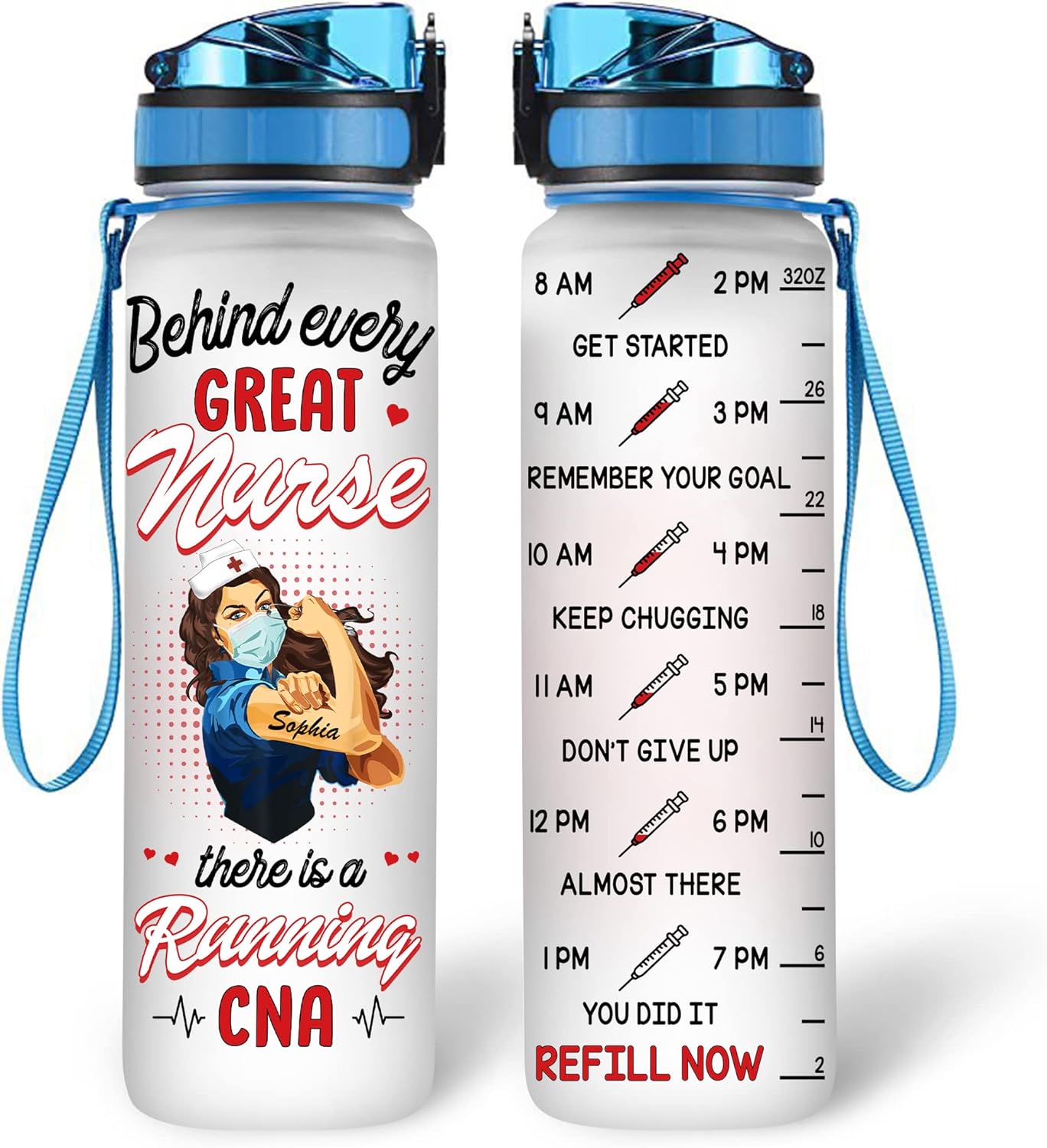 Behind Every Great Nurse - Personalized Water Tracker Bottle 32oz