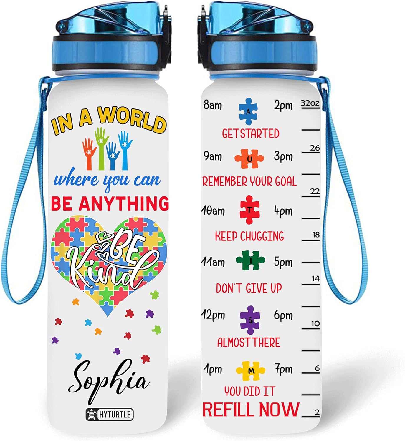 In A World Where You Can Be Anything - Personalized Water Tracker Bottle 32oz