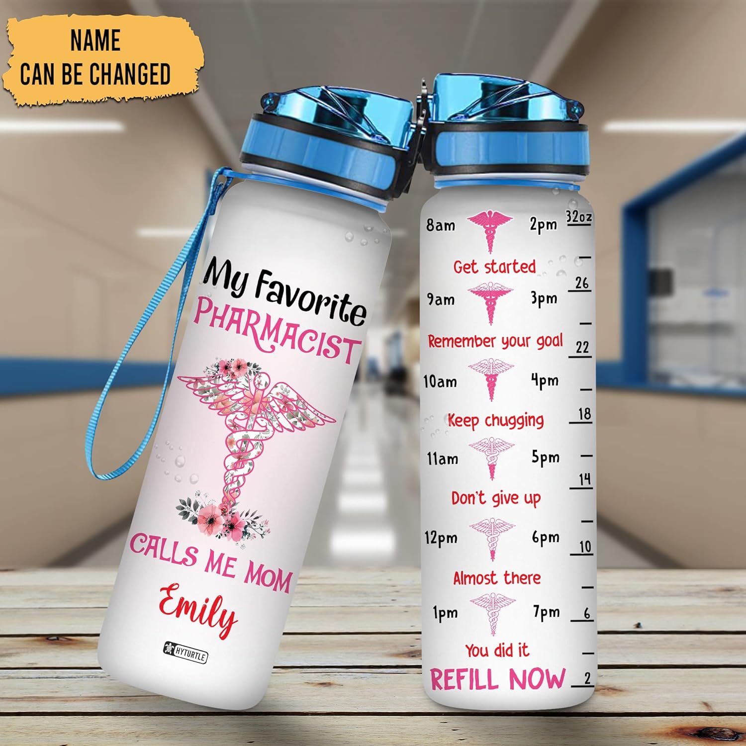 My Favorite Pharmacist Calls Me Mom - Personalized Water Tracker Bottle 32oz