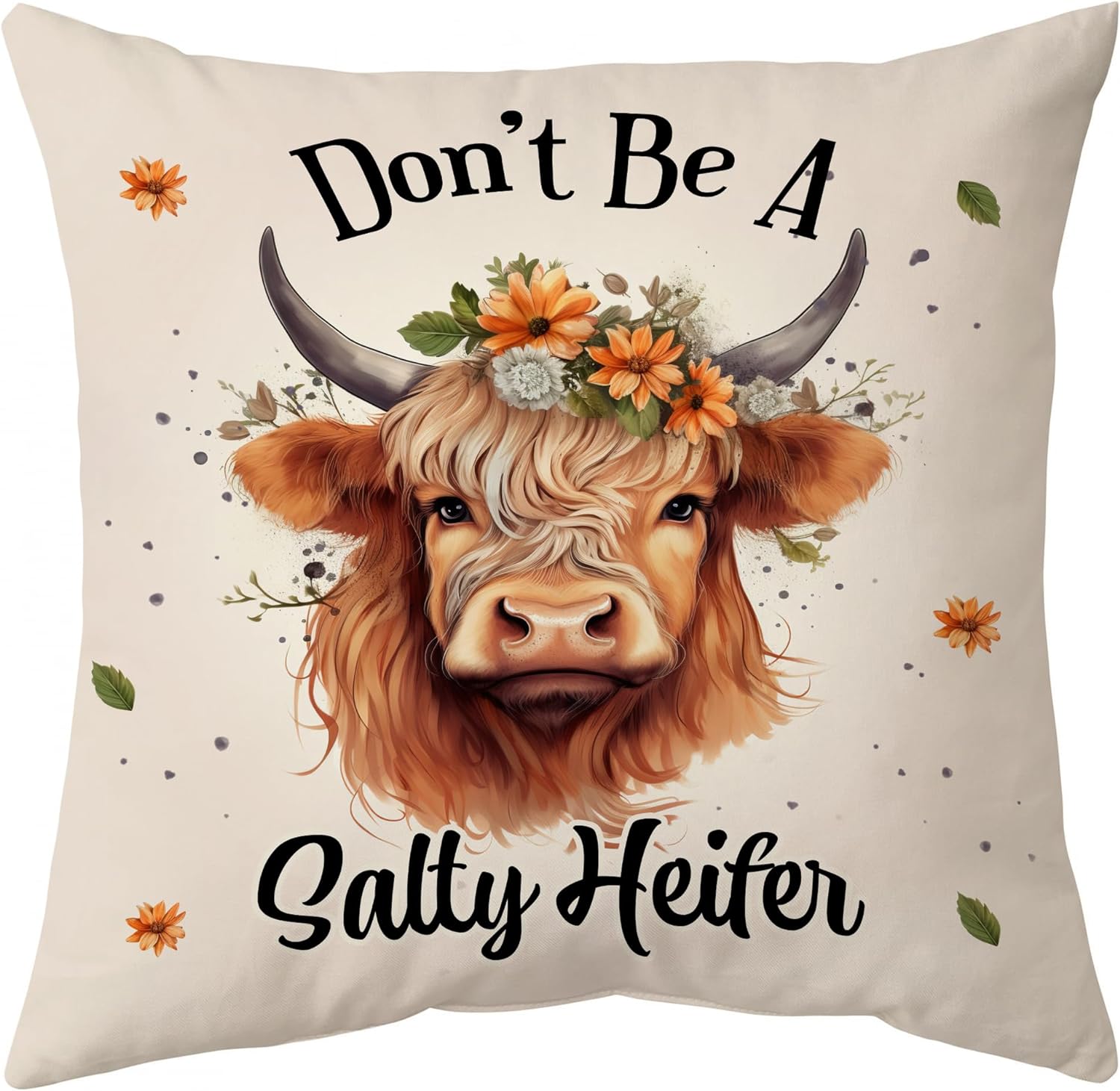 Don't Be A Salty Heifer - Personalized Pillow (Insert Included)