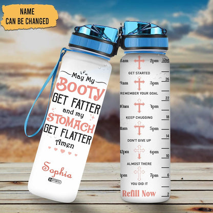 My Stomach Get Flatter - Personalized Water Tracker Bottle 32oz