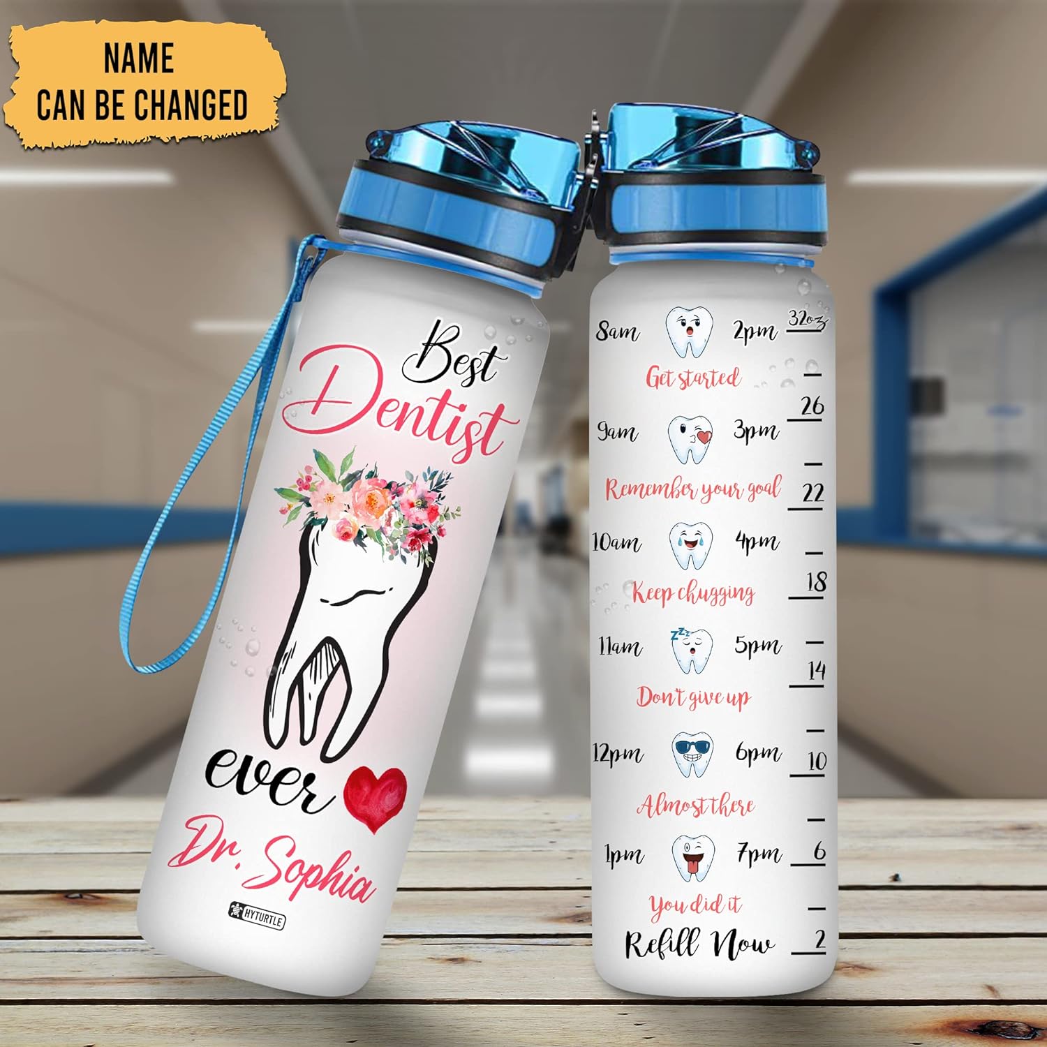 Best Dentist Ever - Personalized Water Tracker Bottle 32oz