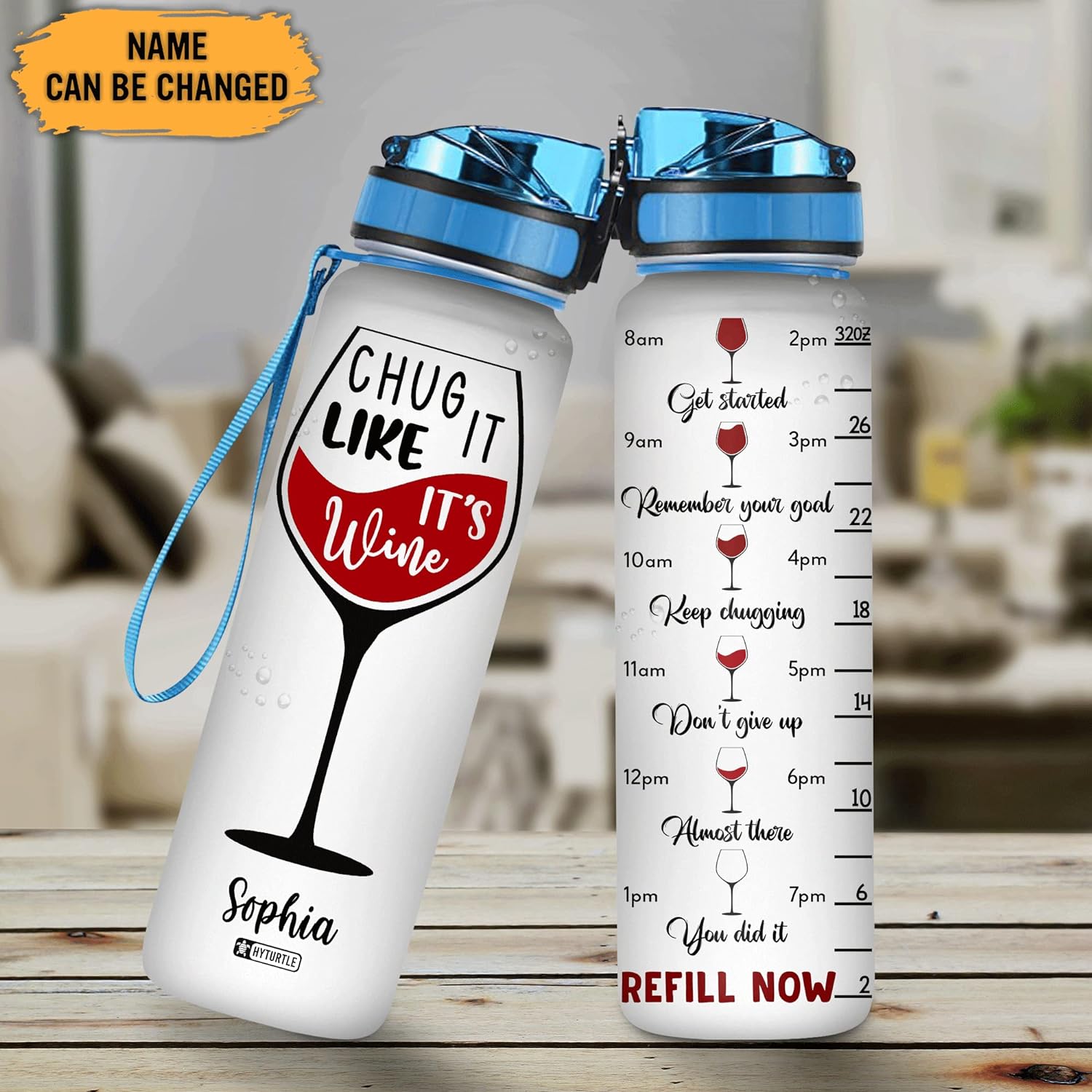 Chug It Like, It's Wine - Personalized Water Tracker Bottle 32oz