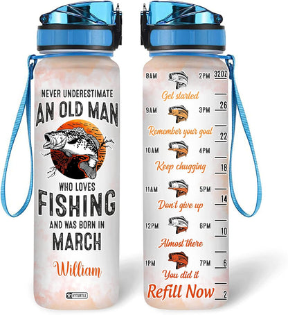 Who Loves Fishing & Was Born In March - Personalized Water Tracker Bottle 32oz