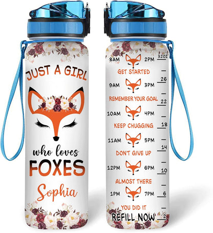 Just a Girl Who Loves Foxes Water Bottle Tracker 32oz – Personalized Motivational Bottle with Time Marker – Cute Gift for Animal Lovers