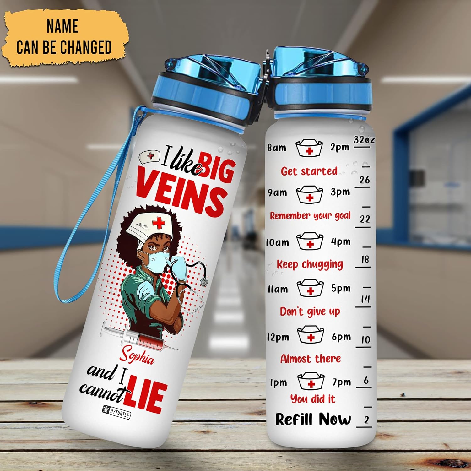 I Like Big Veins And I Cannot Lie - Personalized Water Tracker Bottle 32oz