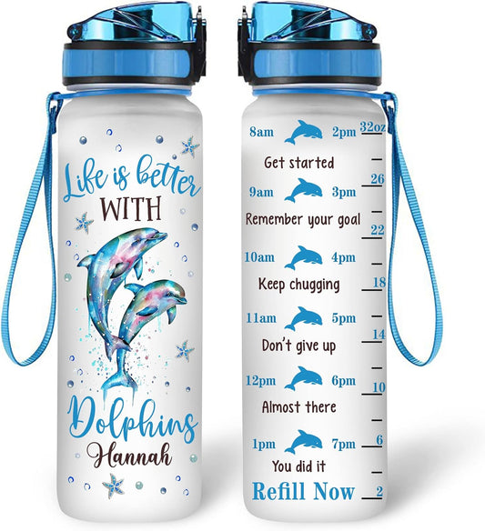 Life Is Better with Dolphins Water Bottle Tracker 32oz – Personalized Motivational Hydration Bottle with Time Marker – Cute Gift for Dolphin Lovers