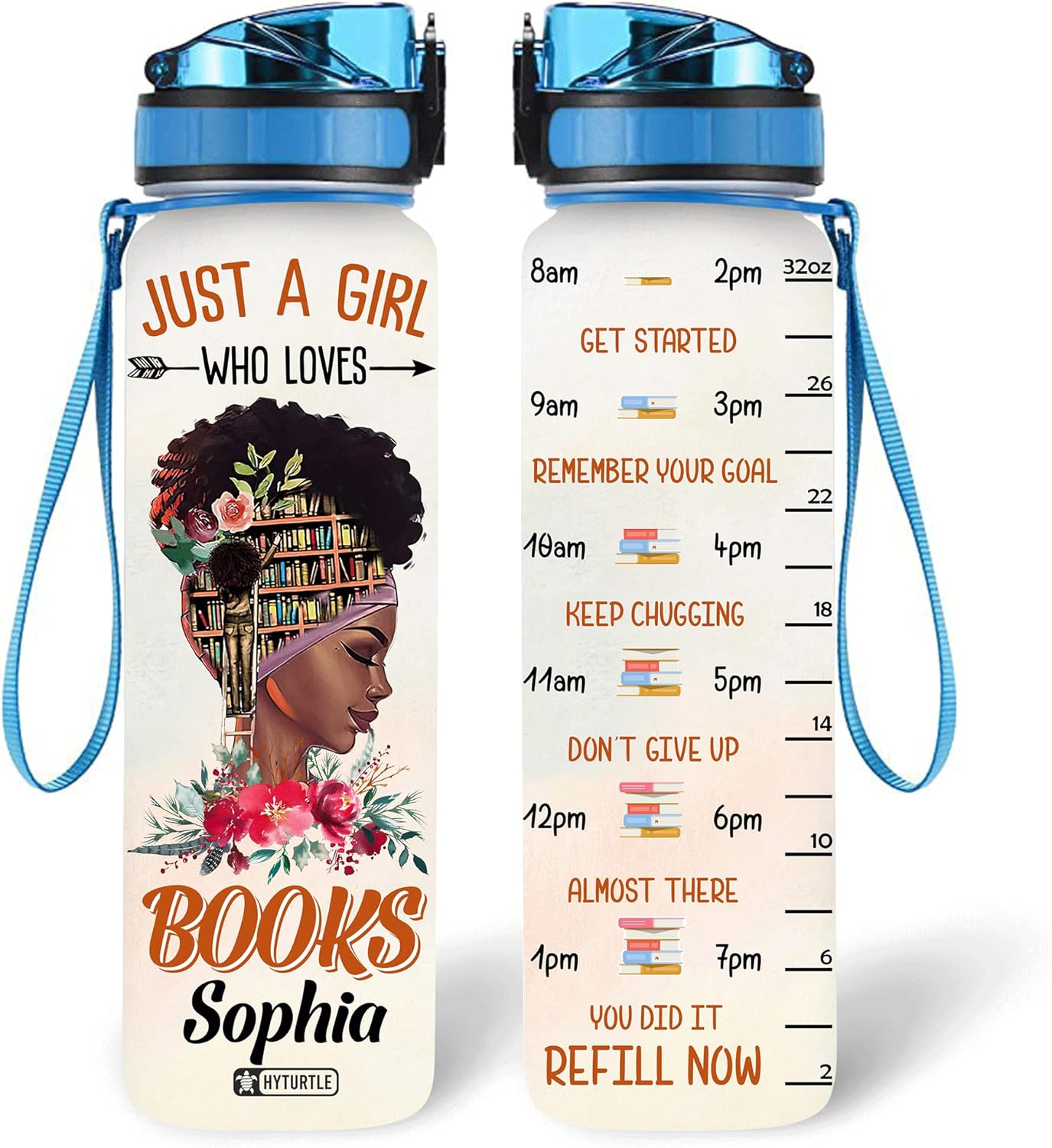 Just A Girl Who Loves Books - Personalized Water Tracker Bottle 32oz