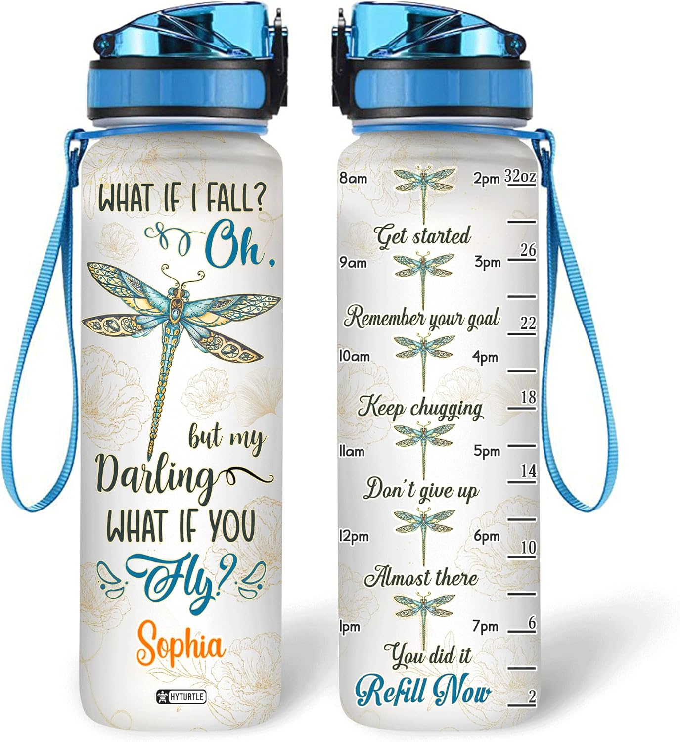 What If I Fall Darling - Personalized Water Tracker Bottle 32oz