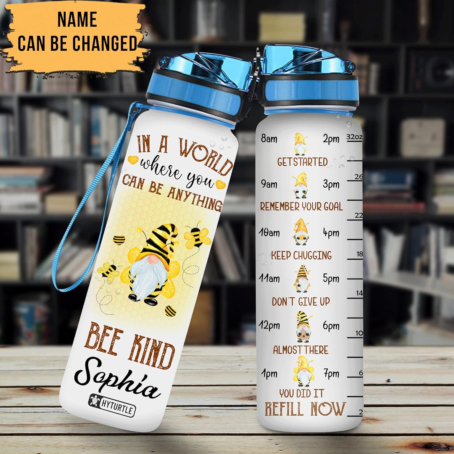 In A World Where You Can Be Anything - Personalized Water Tracker Bottle 32oz