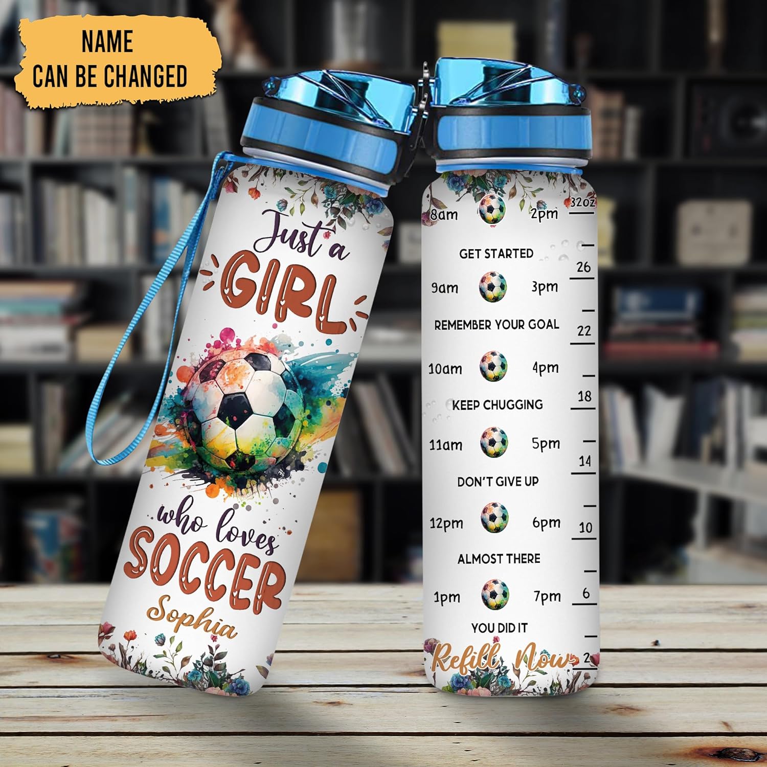 Just A Girl Who Loves Soccer - Personalized Water Tracker Bottle 32oz