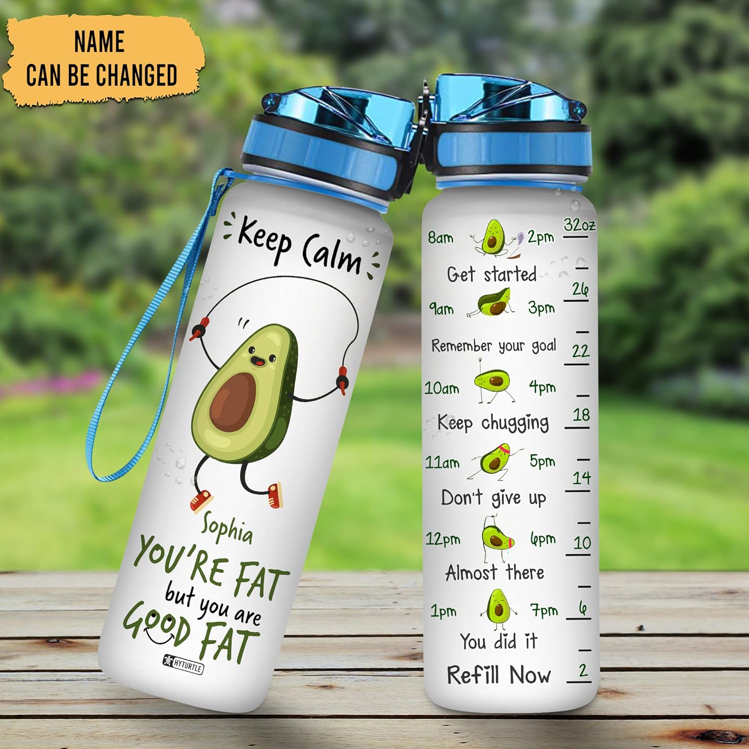 You're Fat But You Are Good Fat - Personalized Water Tracker Bottle 32oz