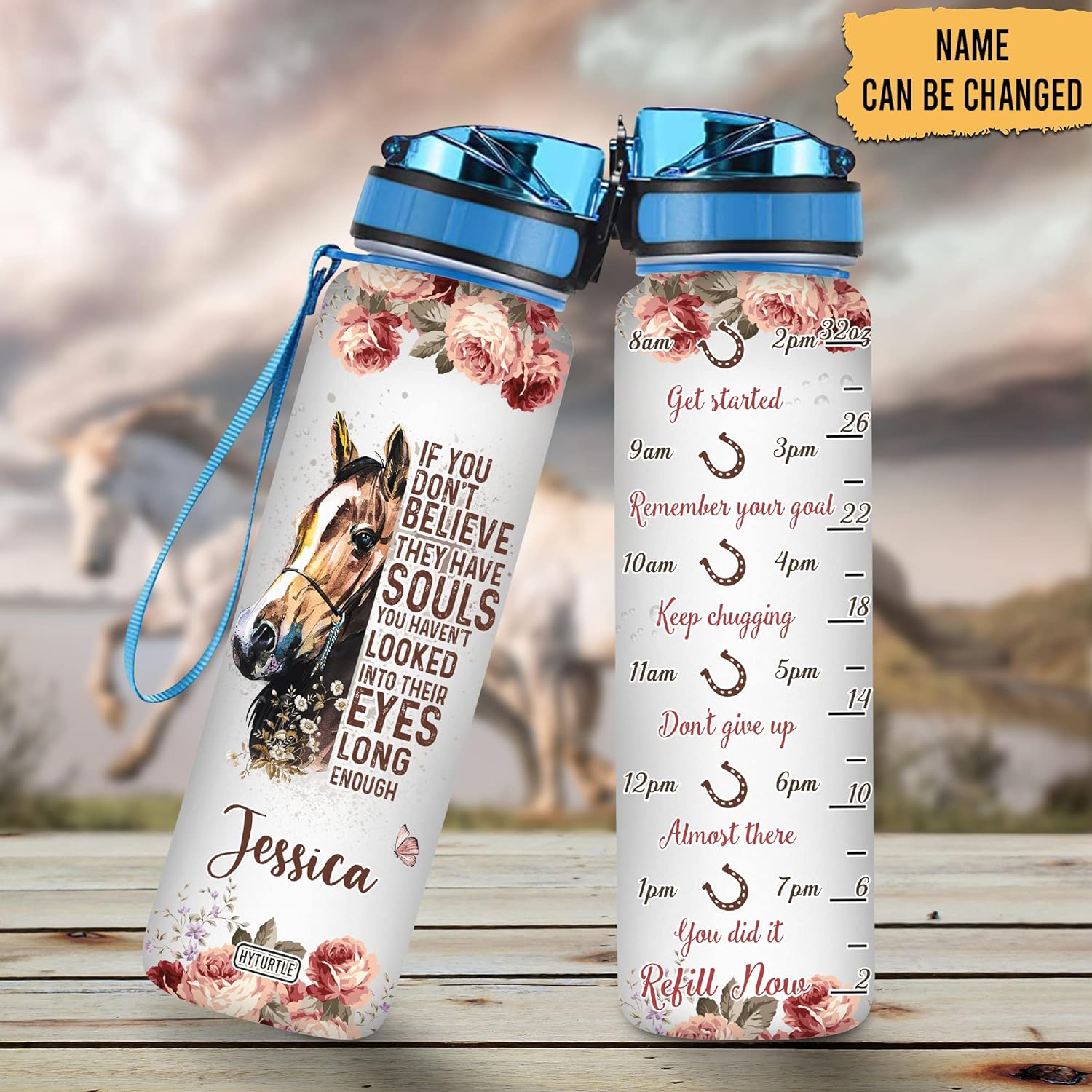 If You Don't Believe - Personalized Water Tracker Bottle 32oz