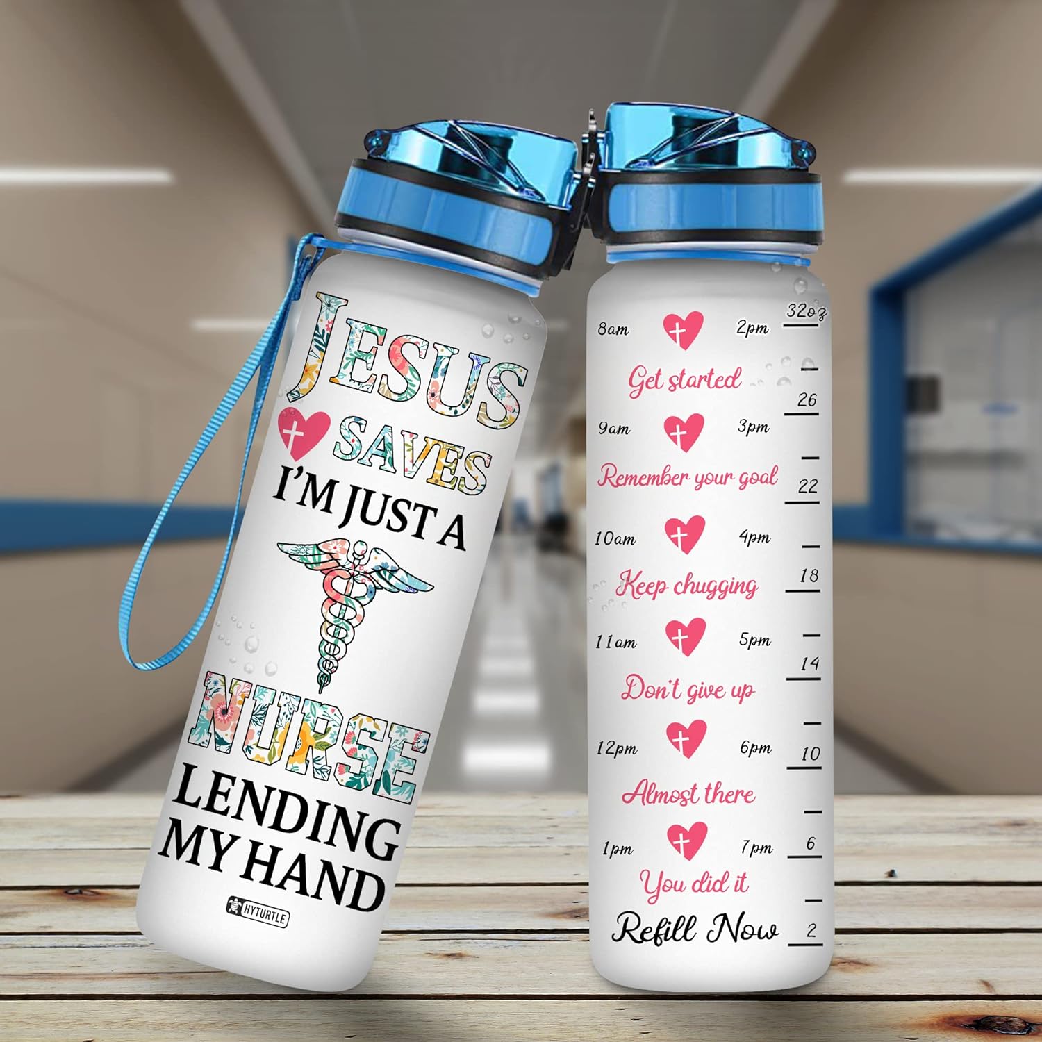 Jesus Saves I'm Just A Nurse - Water Tracker Bottle 32oz