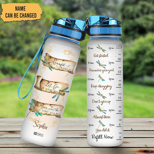 Have Faith In What Will Be - Personalized Water Tracker Bottle 32oz