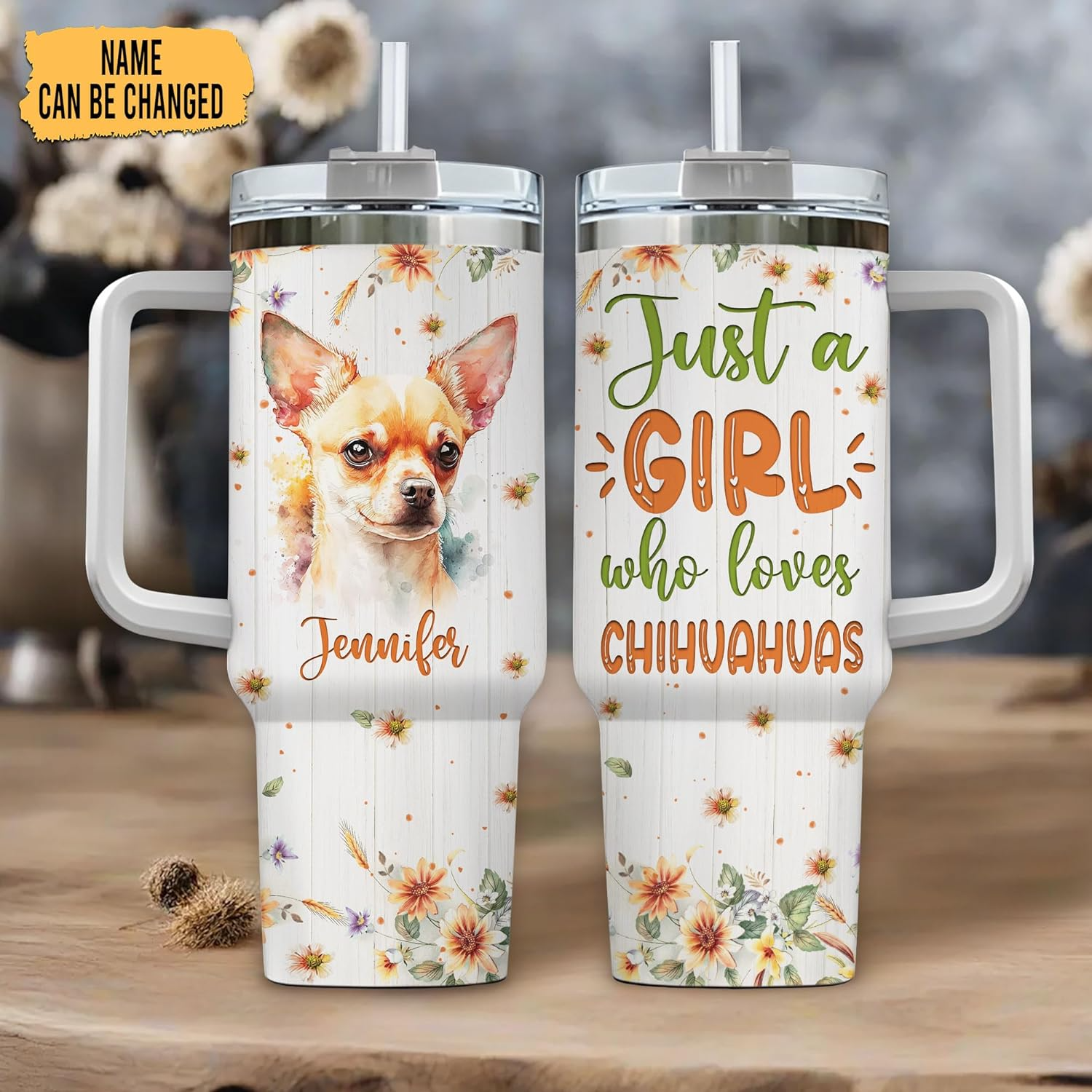 Just a Girl Who Loves Chihuahua - Personalized Tumbler 40oz with Straw