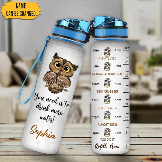 You Need To Drink More Water Owl Water Bottle Tracker 32oz – Personalized Motivational Hydration Bottle – Cute Gift for Owl Lovers