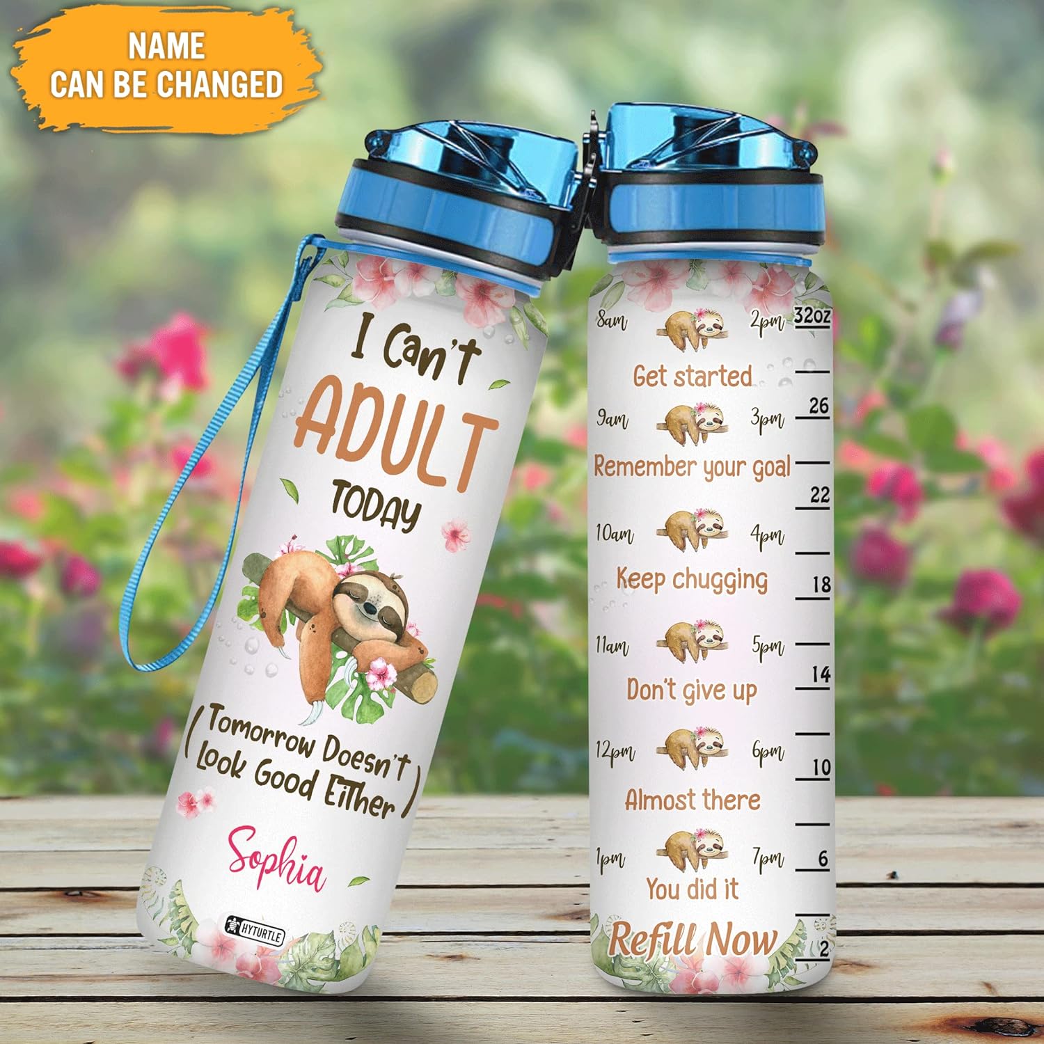 I Can't Adult Today - Personalized Water Tracker Bottle 32oz