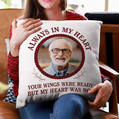 Always in My Heart Personalized Memorial Pillow with Insert – Custom Name Photo Remembrance Cushion – Healing Gift for Loved Ones