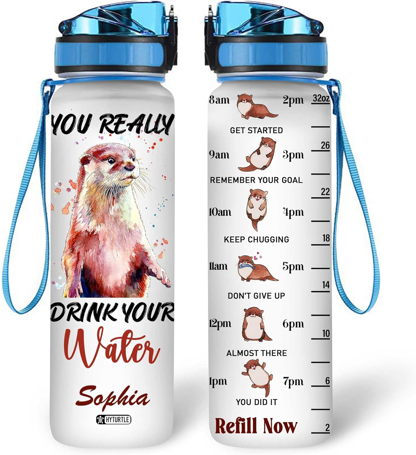 You Really Drink Your Water- Personalized Water Tracker Bottle 32oz