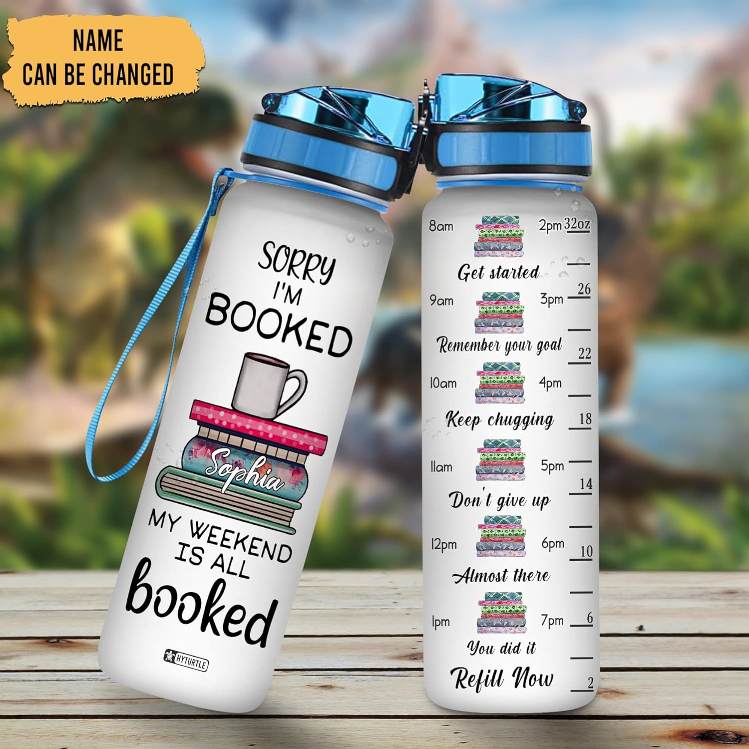 My Weekend Is All Booked - Personalized Water Tracker Bottle 32oz
