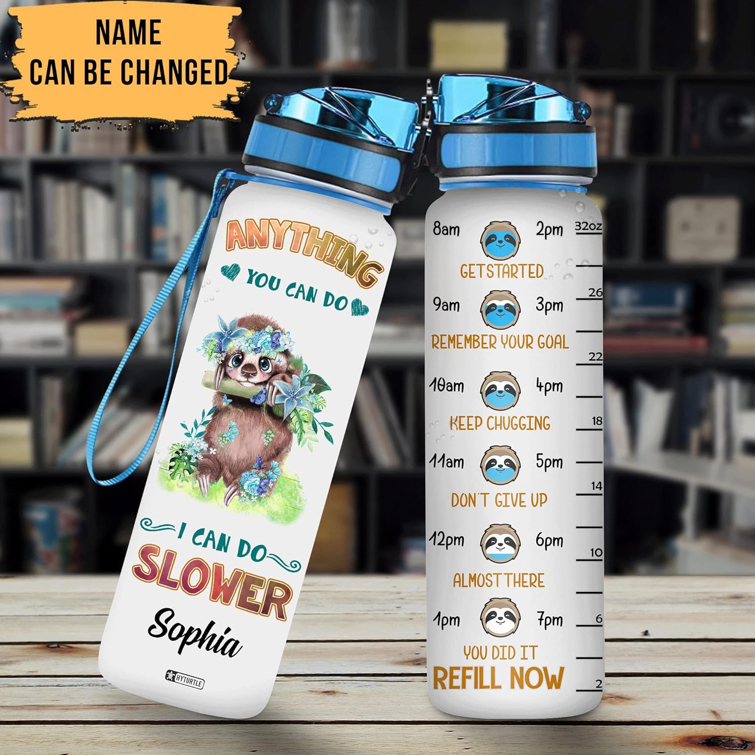 Anything You Can Do I Can Do Slower - Personalized Water Tracker Bottle 32oz