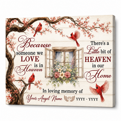 Personalized Cardinal Memorial Wall Canvas Because Someone We Love Is In Heaven Sympathy Gift - Image 1
