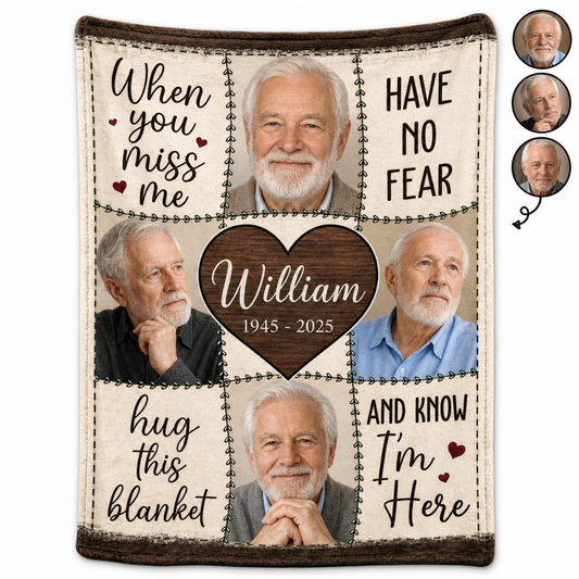 Personalized Memorial Photo Fleece Blanket, When You Miss Me Keepsake for Loss of Dad - Image 1