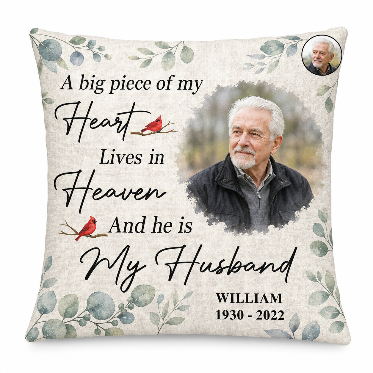 Personalized Memorial Photo Pillow - Big Piece of My Heart Lives in Heaven Husband Gift - Image 1