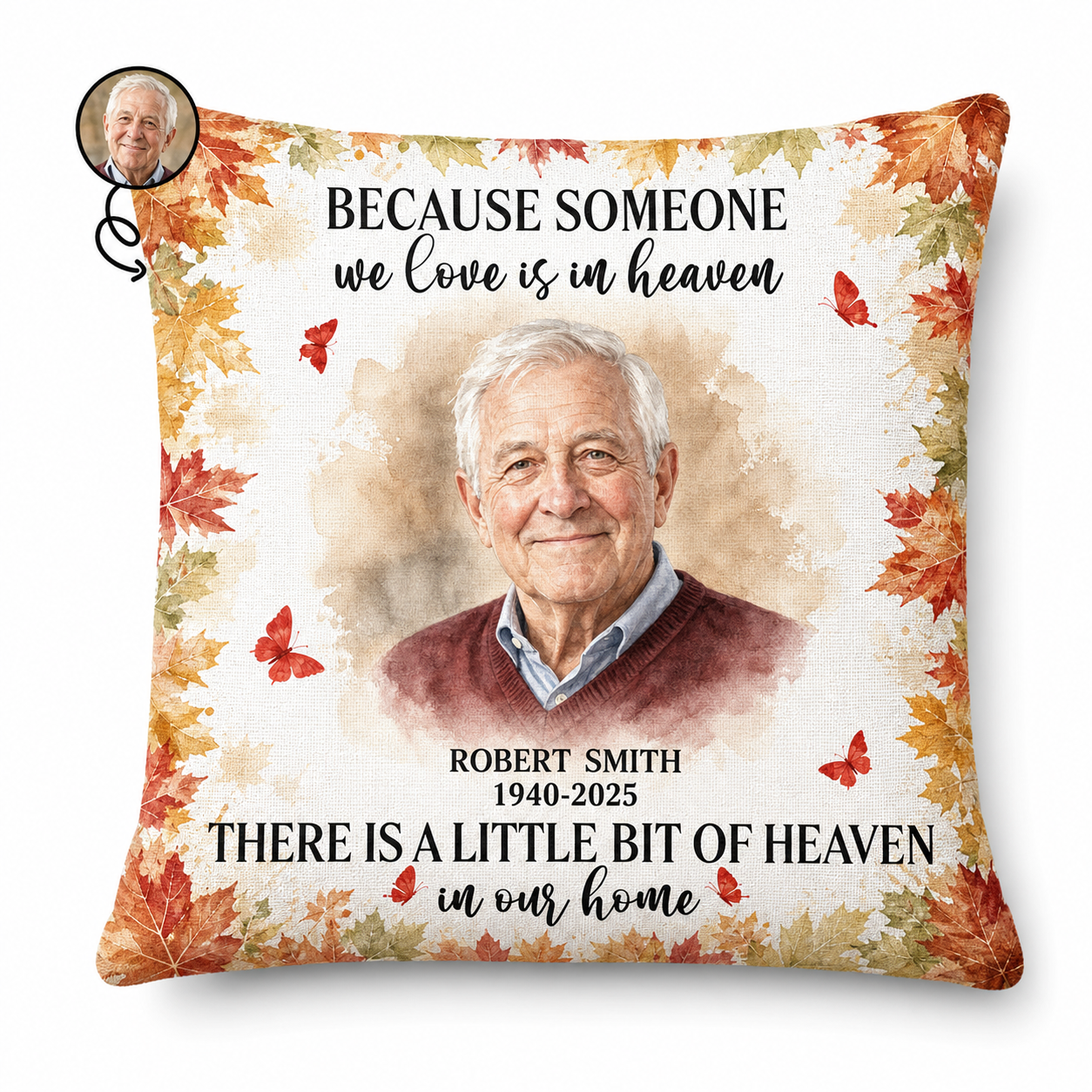 Personalized Photo Memorial Pillow - A Little Bit of Heaven in Our Home Remembrance Gift - Image 1