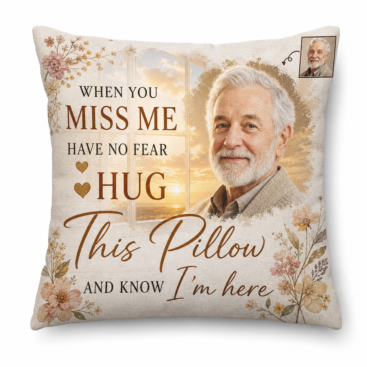 Personalized Memorial Photo Pillow - When You Miss Me Hug This Pillow - Sympathy Loss Gift - Image 1