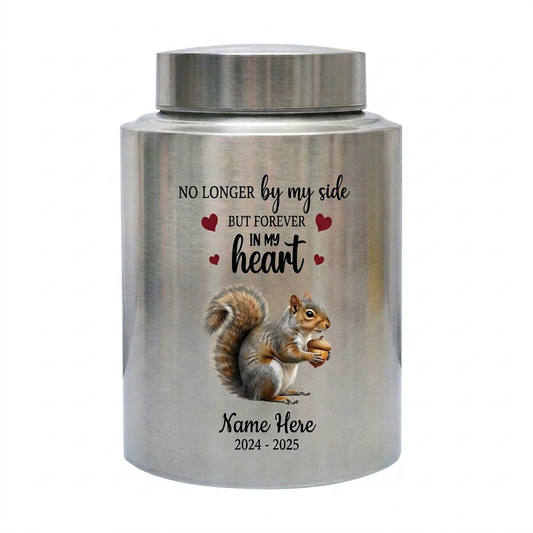 Personalized Squirrel Stainless Steel Cremation Urn for Human Ashes, Pet Loss Custom UV Print Container, No Longer By My Side Quote, Memorial Keepsake Urn, Memorial Gift, In Loving Memory - Image 1