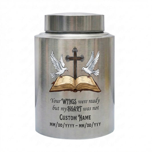 Personalized Christian Doves Jesus Cross Stainless Steel Urn, Your Wings Were Ready But My Heart Was Not for Mom Sister Adult Women Ashes, Memorial Keepsake Urn, Memorial Gift, In Loving Memory - Image 1