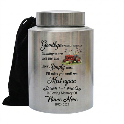 Personalized Farmer Memorial Stainless Steel Ash Holder with Flying Birds Goodbyes Are Not Forever Quote for Loss of Father Grandfather Memorial Keepsake Urn, Memorial Gift, In Loving Memory - Image 2
