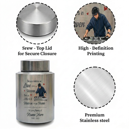 Personalized DJ Because Someone We Love Is In Heaven Stainless Steel Urn Sympathy Loss of Loved One Adult Ashes Bereavement 4 Color Large Memorial Keepsake Urn, Memorial Gift, In Loving Memory - Image 3